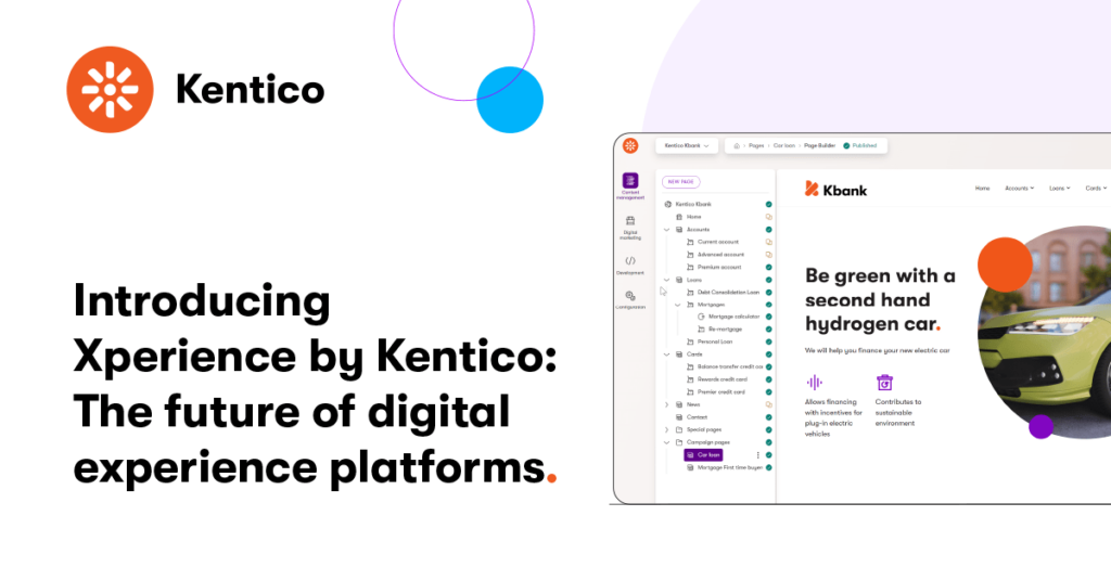 Xperience by Kentico - The future of DXP