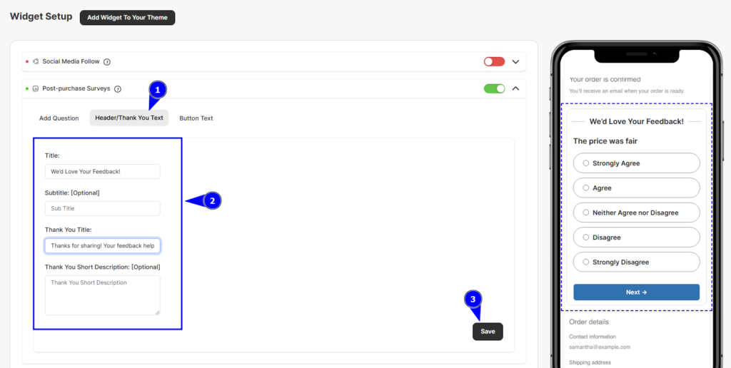 Customizing a Thank You message or header text for post-purchase survey