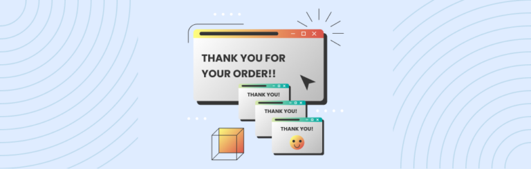 40+ Best ‘Thank You For Your Order’ Messages