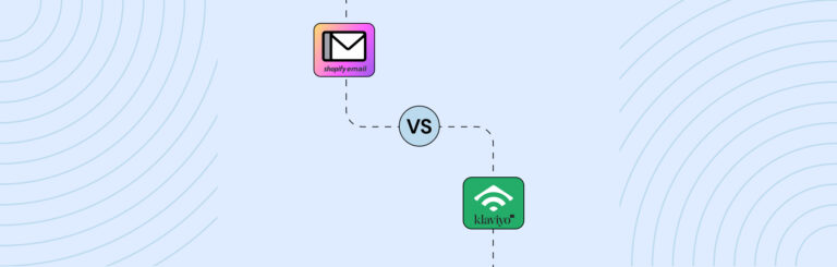 Shopify email VS Klaviyo