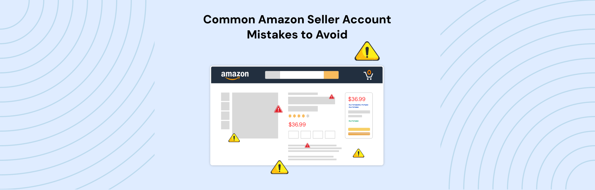 7 Common Amazon Seller Mistakes for Account Management