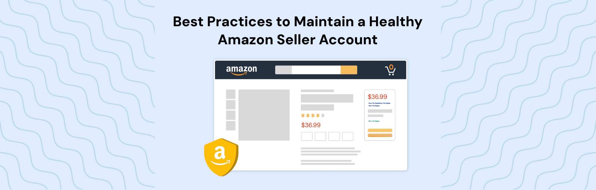 13 Best Practices to Maintain a Healthy Amazon Seller Account