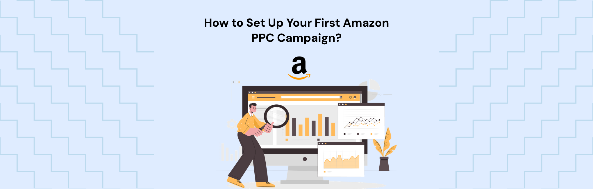 How to Setup Amazon PPC Campaign_ A Guide for Beginners
