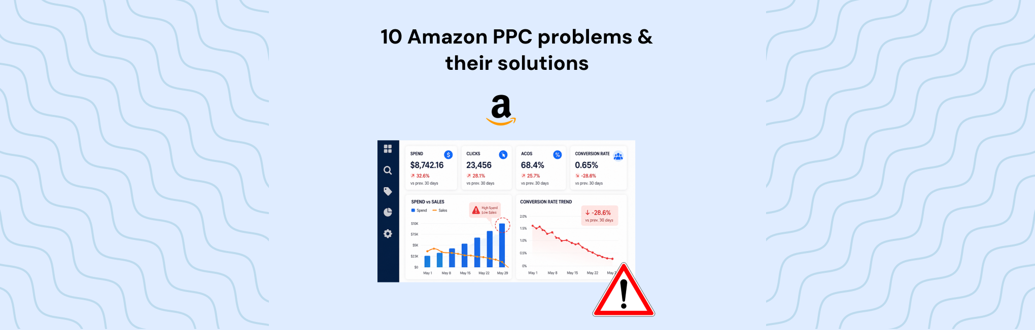 Amazon PPC Optimization_ 10 Reasons Campaigns Spend But Don't Sell