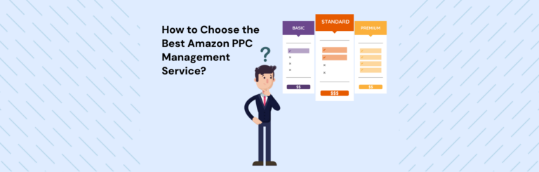 How to Choose the Best Amazon PPC Management Service_