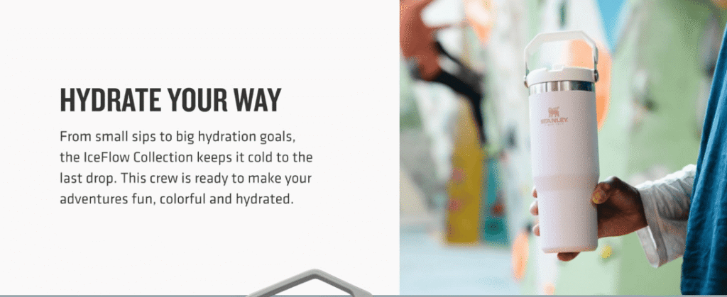 “Hydrate Your Way” section featuring the IceFlow tumbler in lifestyle use